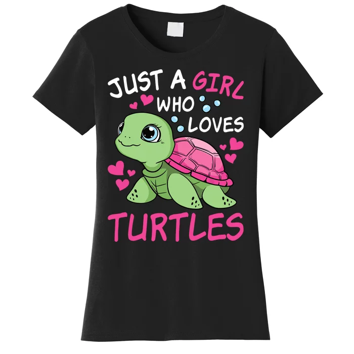 Just A Girl Who Loves Turtles Ocean Animal Cute Sea Turtle Women's T-Shirt