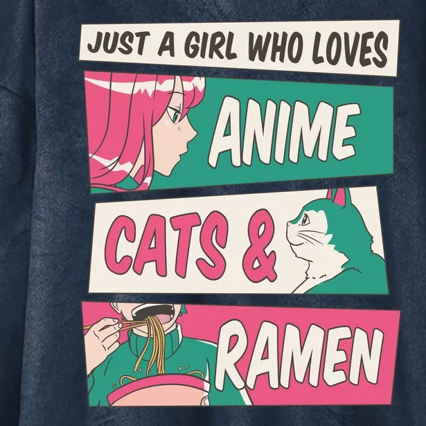 Just A Girl Who Loves Anime Cats And Ramen Hooded Wearable Blanket