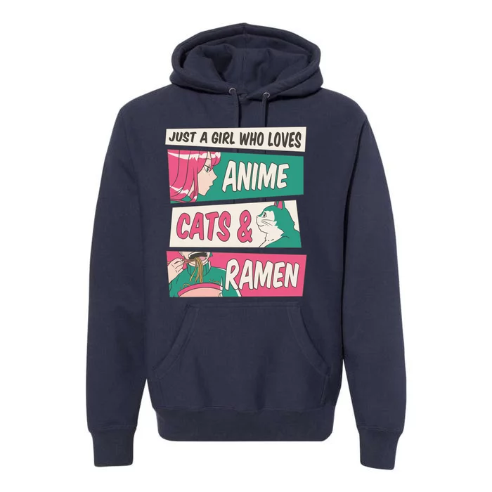 Just A Girl Who Loves Anime Cats And Ramen Premium Hoodie