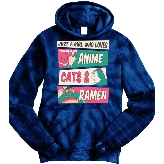 Just A Girl Who Loves Anime Cats And Ramen Tie Dye Hoodie