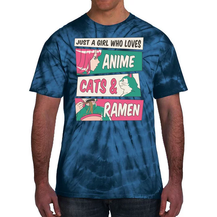 Just A Girl Who Loves Anime Cats And Ramen Tie-Dye T-Shirt