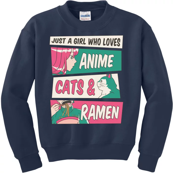 Just A Girl Who Loves Anime Cats And Ramen Kids Sweatshirt