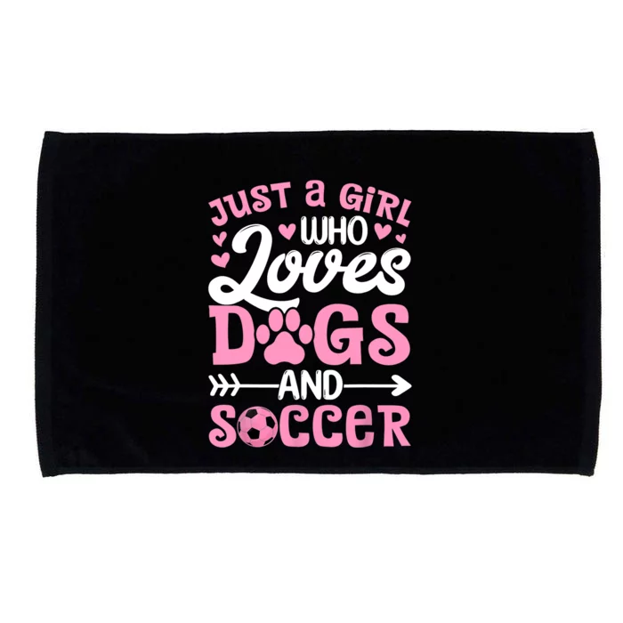 Just A Girl Who Loves Dogs And Soccer Funny Dog Lovers Microfiber Hand Towel