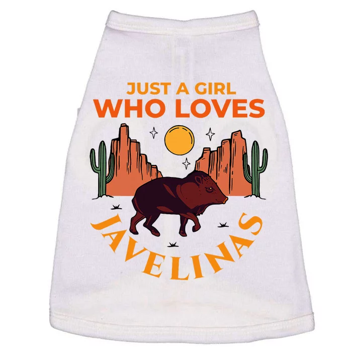 Just A Girl Who Loves Javelinas Desert Animal Lover Doggie Tank