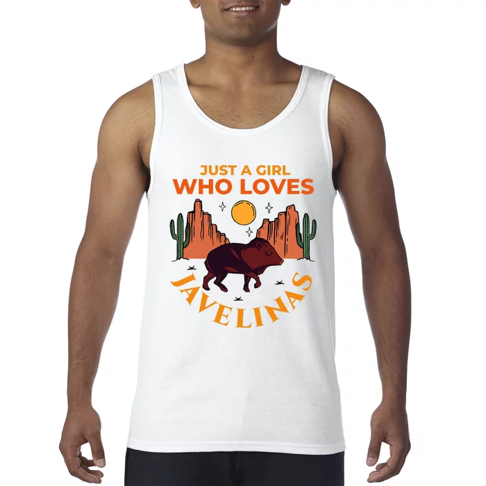 Just A Girl Who Loves Javelinas Desert Animal Lover Tank Top