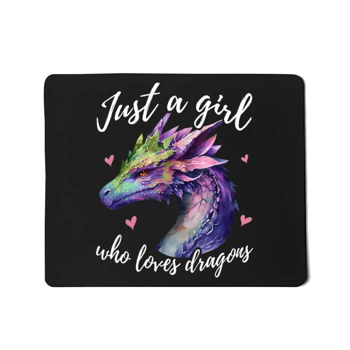 Just A Girl Who Loves Dragons Cute Watercolor Mousepad