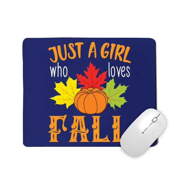 Just A Girl Who Loves Fall Mousepad