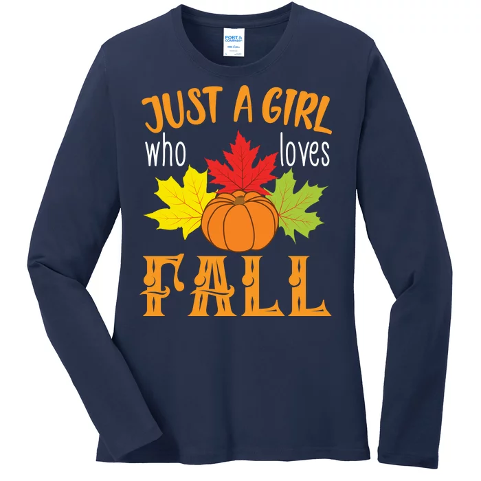 Just A Girl Who Loves Fall Ladies Long Sleeve Shirt