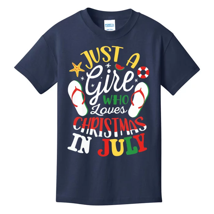 Just A Girl Who Loves Christmas In July for Sommer Christmas Kids T-Shirt