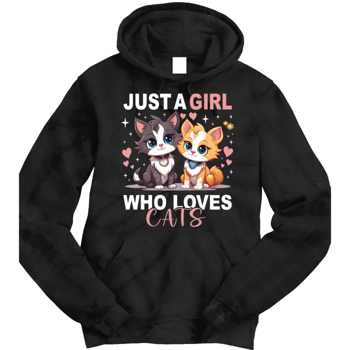 Just A Girl Who Loves Cats Cute Cat Lover Tie Dye Hoodie