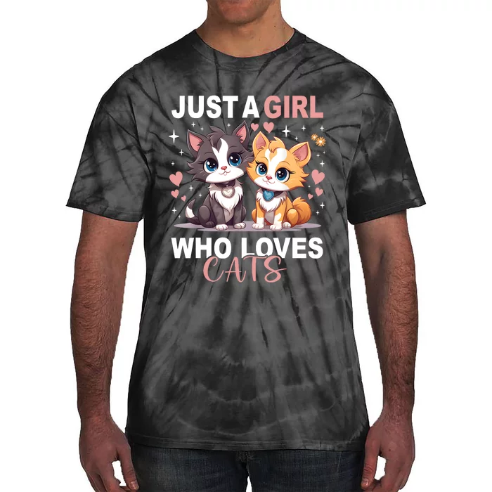 Just A Girl Who Loves Cats Cute Cat Lover Tie-Dye T-Shirt