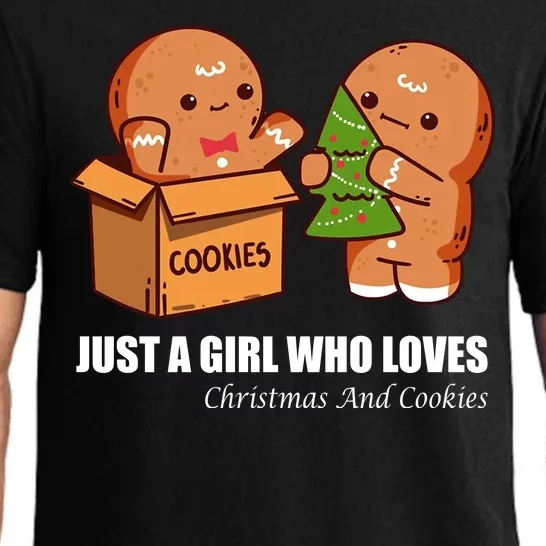 Just A Girl Who Loves Christmas And Cookies Pajama Set