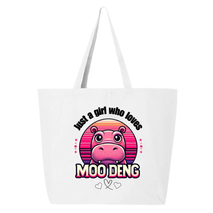 Just A Girl Who Loves Moo Deng Cute Baby Hippo Moo Deng Cute 25L Jumbo Tote