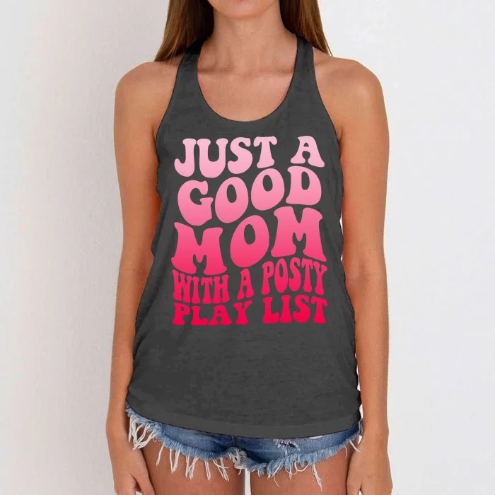 Just A Good Mom With A Posty Play List Groovy Saying Women's Knotted Racerback Tank