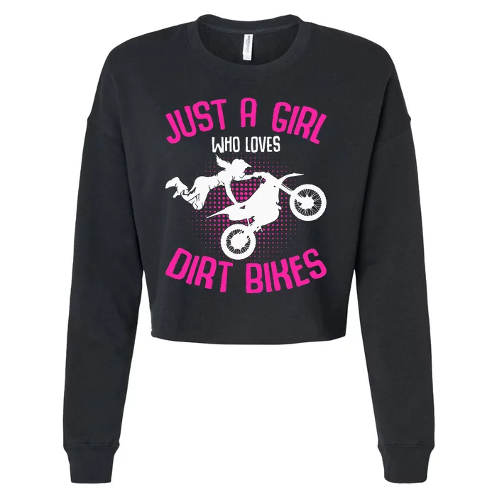 Just A Girl Who Loves Dirt Bikes Motocross Dirt Biking Cropped Pullover Crew