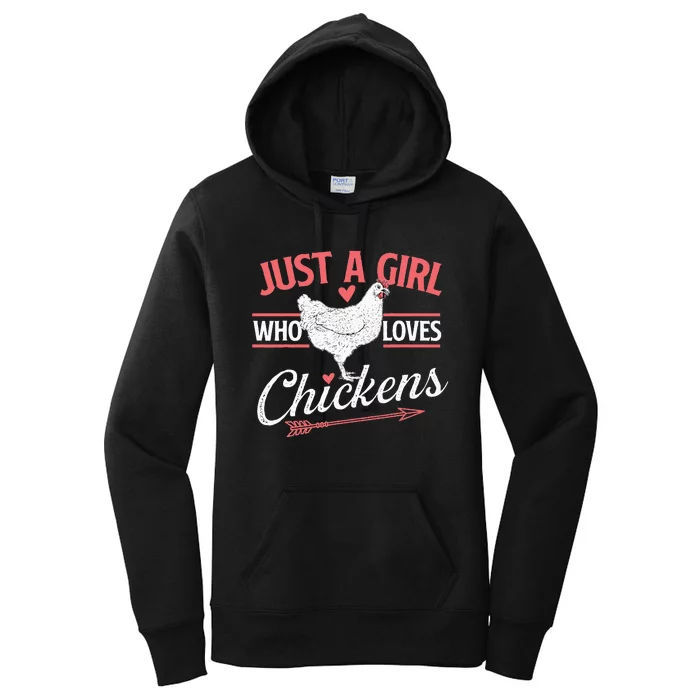 Just A Girl Who Loves Chickens Chicken Lover Poultry Owner Women's Pullover Hoodie