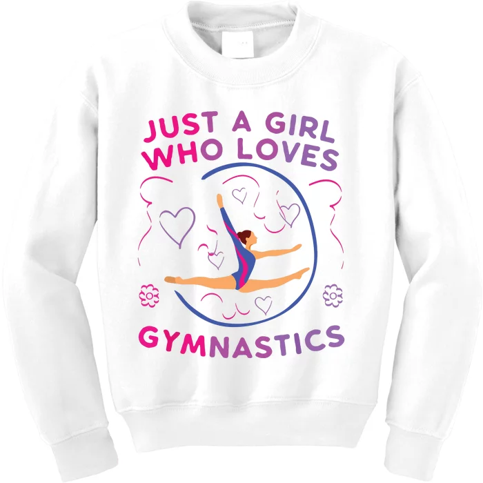 Just A Girl Who Loves Gymnastics Funny Gift Girl Kids Sweatshirt