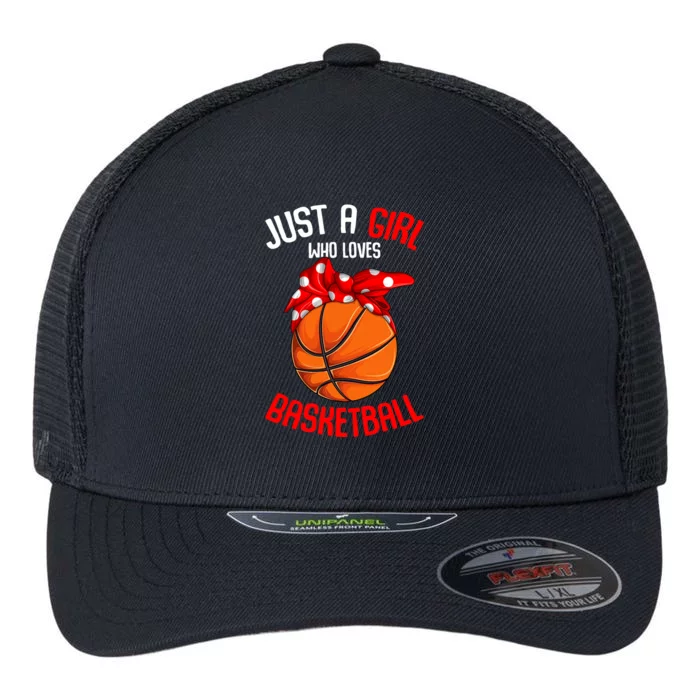 Just A Girl Who Loves Basketball Girl Flexfit Unipanel Trucker Cap