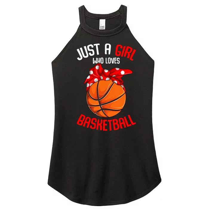 Just A Girl Who Loves Basketball Girl Women’s Perfect Tri Rocker Tank