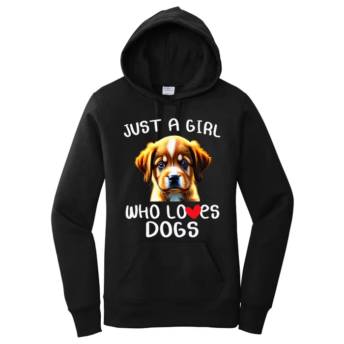 Just A Girl Who Loves Dogs Women's Pullover Hoodie