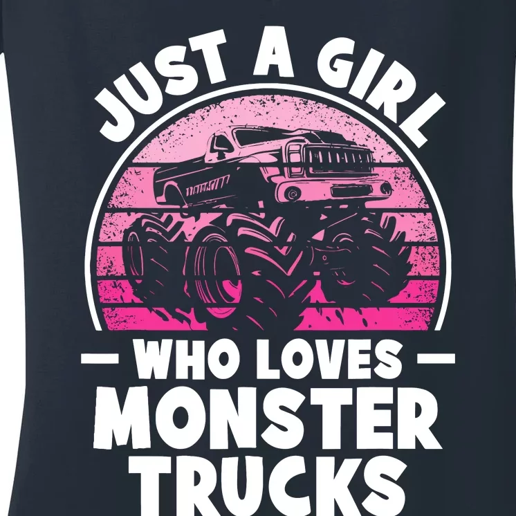 Just A Girl Who Loves Monster Trucks Funny Monster Truck Women's V-Neck T-Shirt