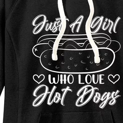 Just A Girl Who Loves Hot Dogs Women's Fleece Hoodie