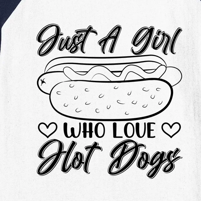 Just A Girl Who Loves Hot Dogs Baseball Sleeve Shirt