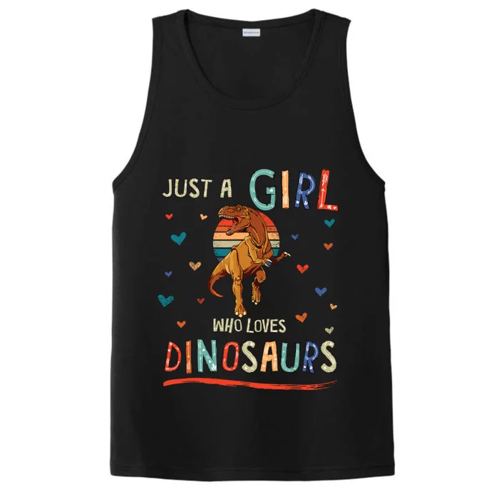 Just A Girl Who Loves Dinosaurs Funny Trex Performance Tank