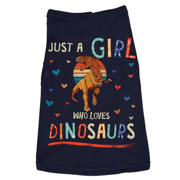 Just A Girl Who Loves Dinosaurs Funny Trex Doggie Tank