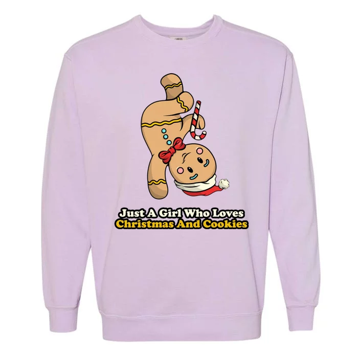 Just A Girl Who Loves Gingerbread Cookies Garment-Dyed Sweatshirt