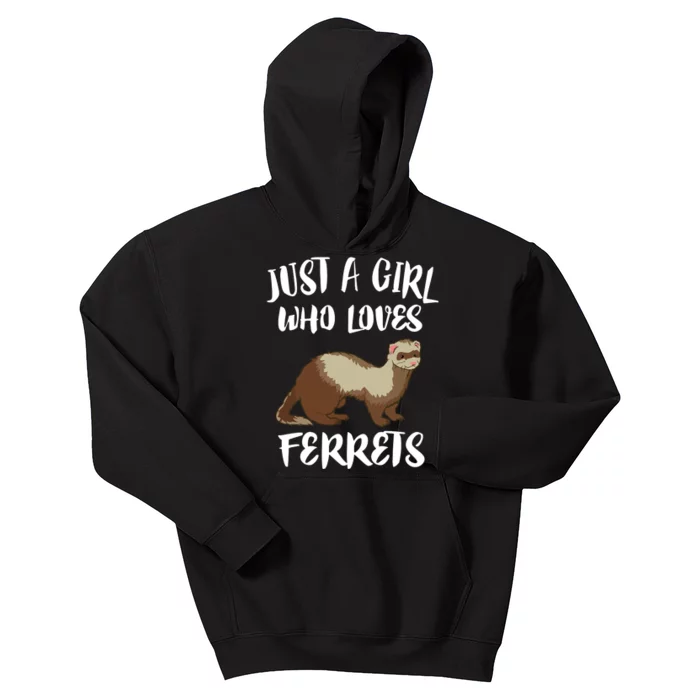 Just A Girl Who Loves Ferrets Ferret Lover Gift Kids Hoodie