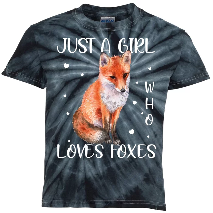 Just A Girl Who Loves Foxes Kids Tie-Dye T-Shirt