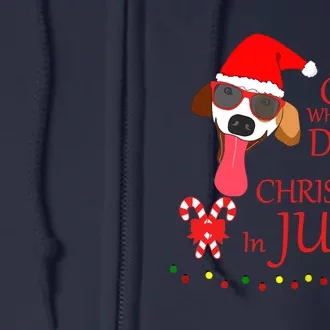 Just a Girl Who loves Dogs and Christmas in July Summer Gift Full Zip Hoodie