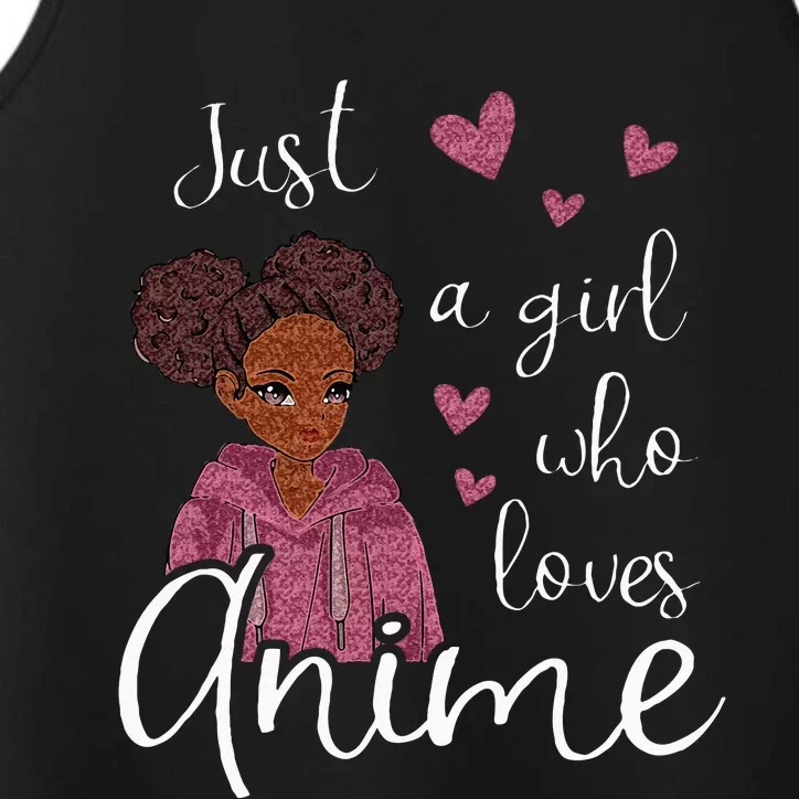 Just A Girl Who Loves Anime African American Performance Tank