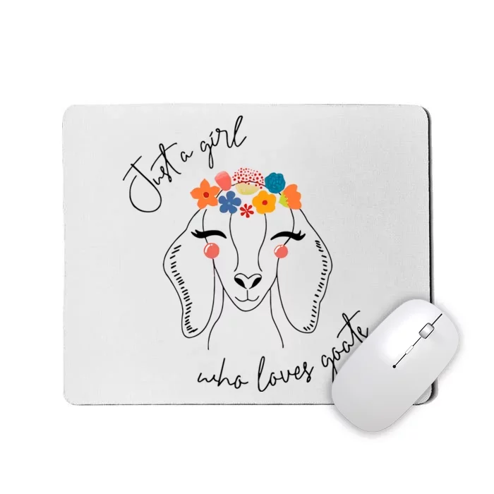 Just A Girl Who Loves Goats Mug Animal Lover Goat Lover Mousepad