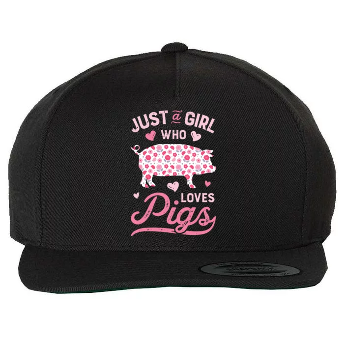 Just A Girl Who Loves Pigs Funny Pig Lover Wool Snapback Cap