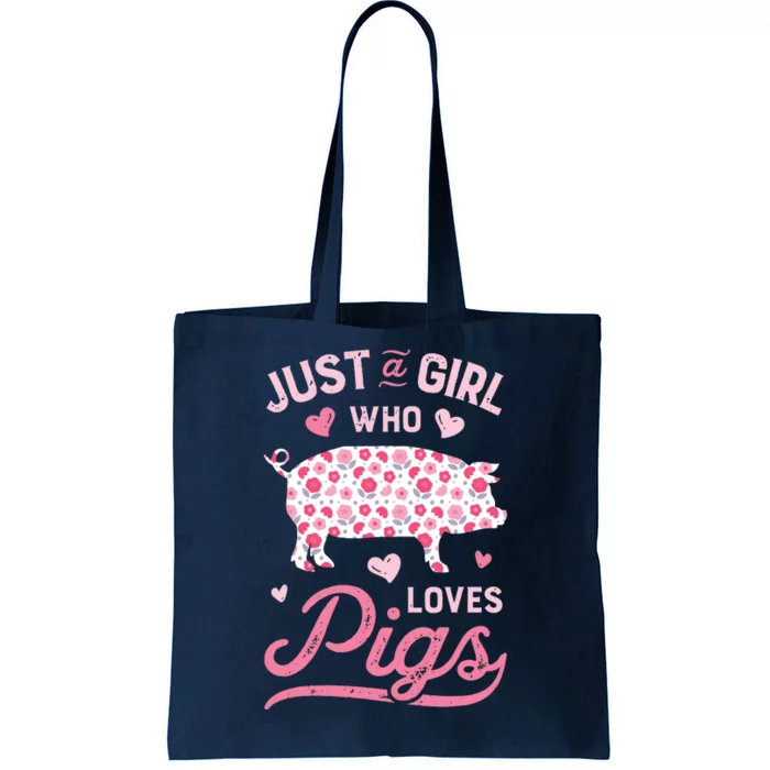 Just A Girl Who Loves Pigs Funny Pig Lover Tote Bag