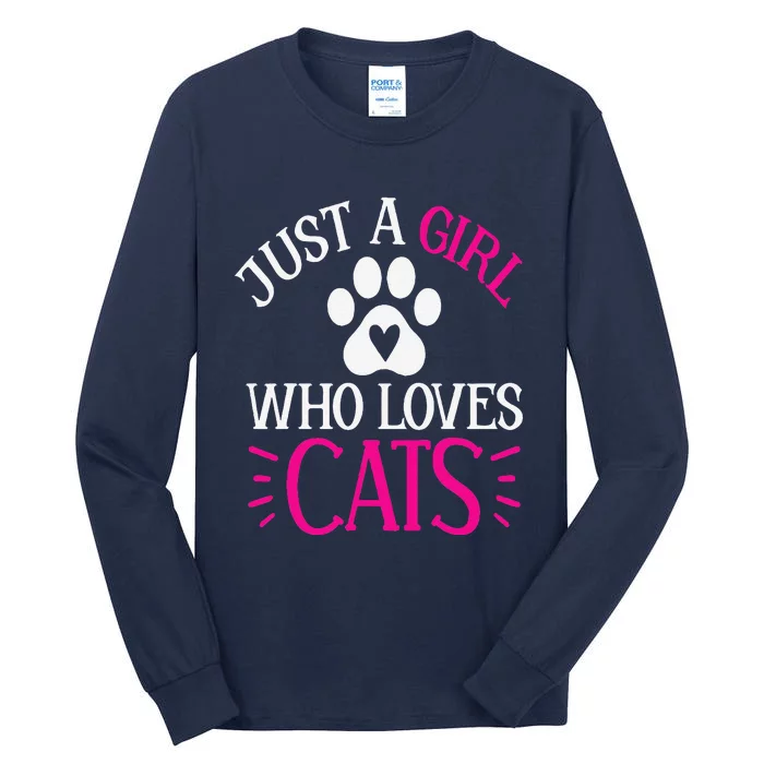 Just A Girl Who Loves Cats Funny Cat Lovers Tall Long Sleeve T-Shirt