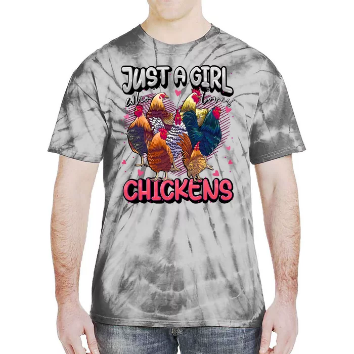 Just A Girl Who Loves Chickens Cute Chicken Lover Farmers Tie-Dye T-Shirt