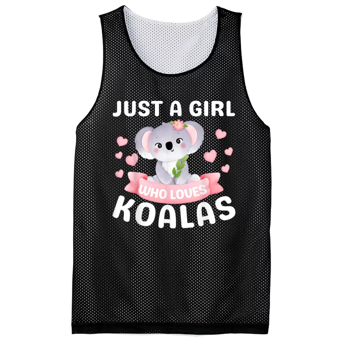 Just A Girl Who Loves Koala Bear Funny Christmas Birthday Mesh Reversible Basketball Jersey Tank