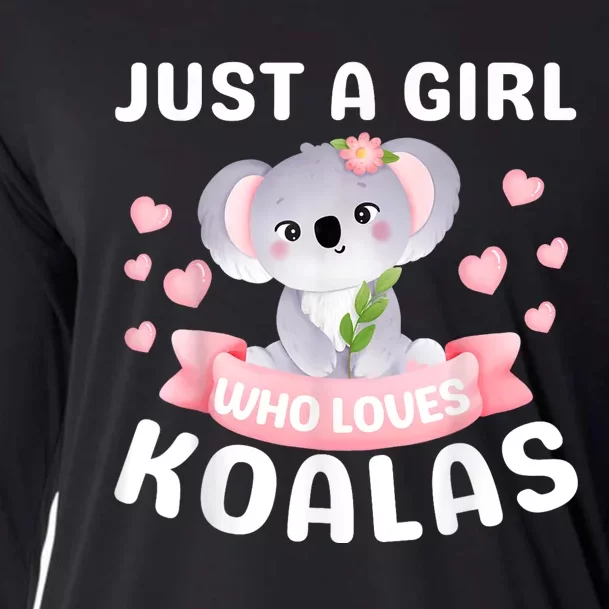 Just A Girl Who Loves Koala Bear Funny Christmas Birthday Cooling Performance Long Sleeve Crew