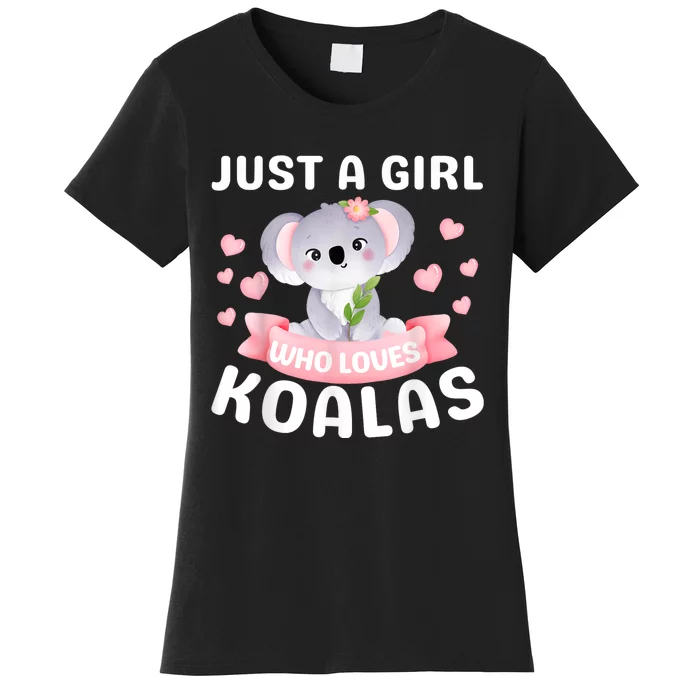 Just A Girl Who Loves Koala Bear Funny Christmas Birthday Women's T-Shirt