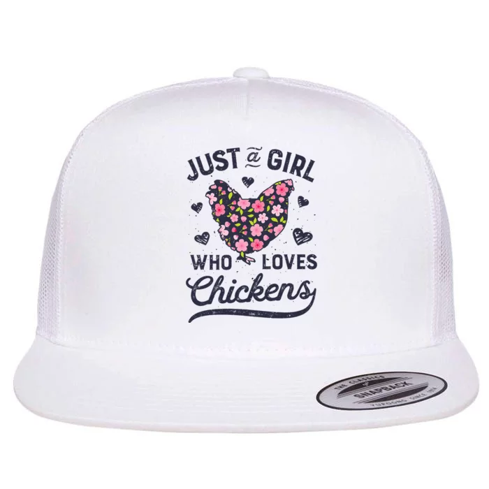 Just A Girl Who Loves Chickens Women Flowers Farm Flat Bill Trucker Hat