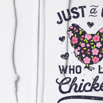 Just A Girl Who Loves Chickens Women Flowers Farm Full Zip Hoodie