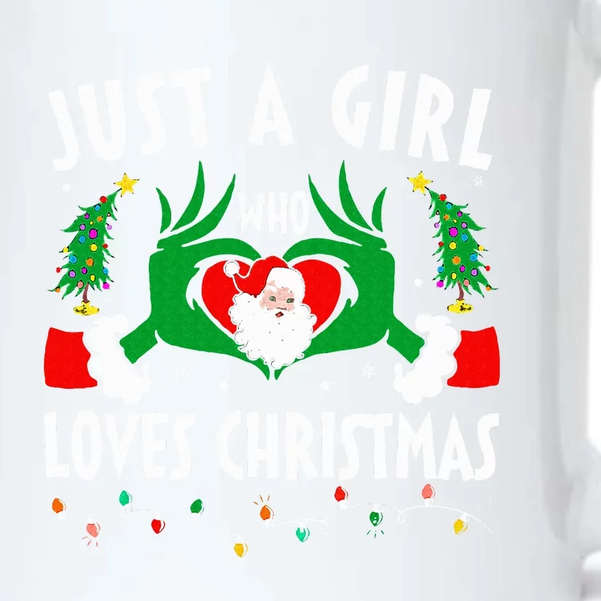 Just A Girl Who Loves Christmas Funny Christmas Black Color Changing Mug