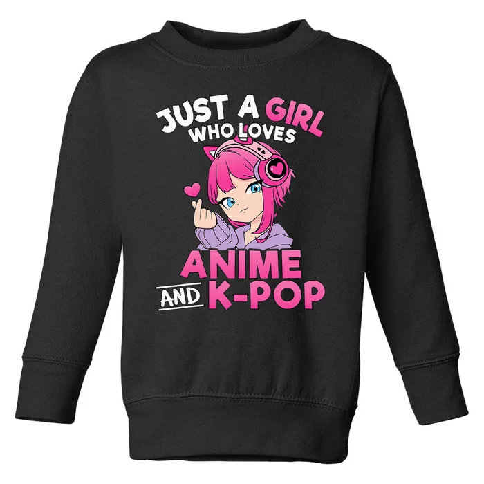 Just A Girl Who Loves Anime And Kpop Cute Kpop Music Lover Toddler Sweatshirt