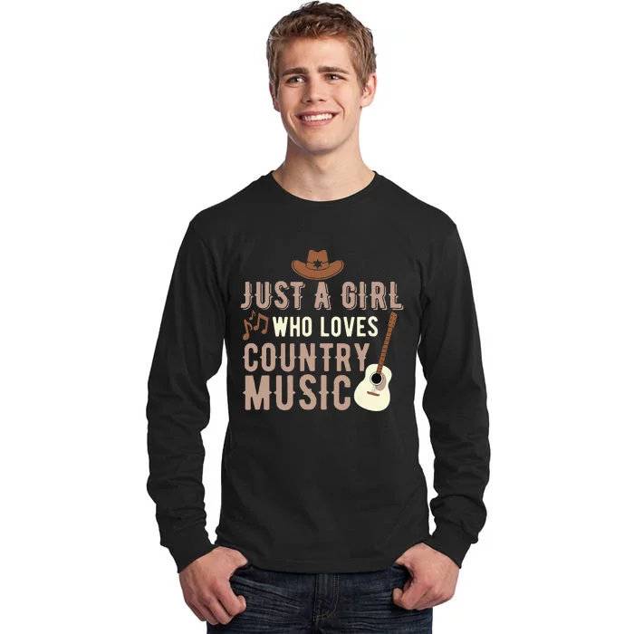 Just A Girl Who Loves Country Music Tall Long Sleeve T-Shirt