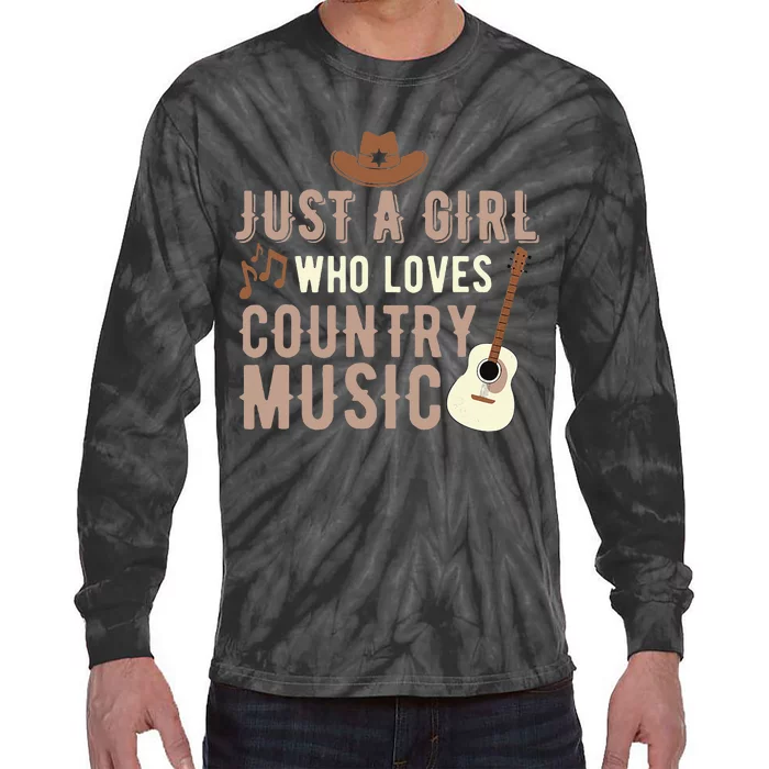 Just A Girl Who Loves Country Music Tie-Dye Long Sleeve Shirt