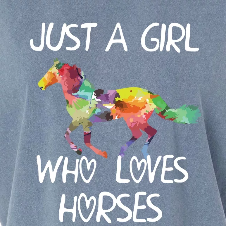 Just A Girl Who Loves Horses Cute Design Beautiful Horse Garment-Dyed Women's Muscle Tee