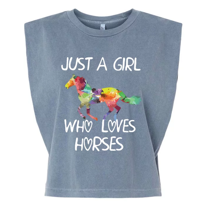 Just A Girl Who Loves Horses Cute Design Beautiful Horse Garment-Dyed Women's Muscle Tee